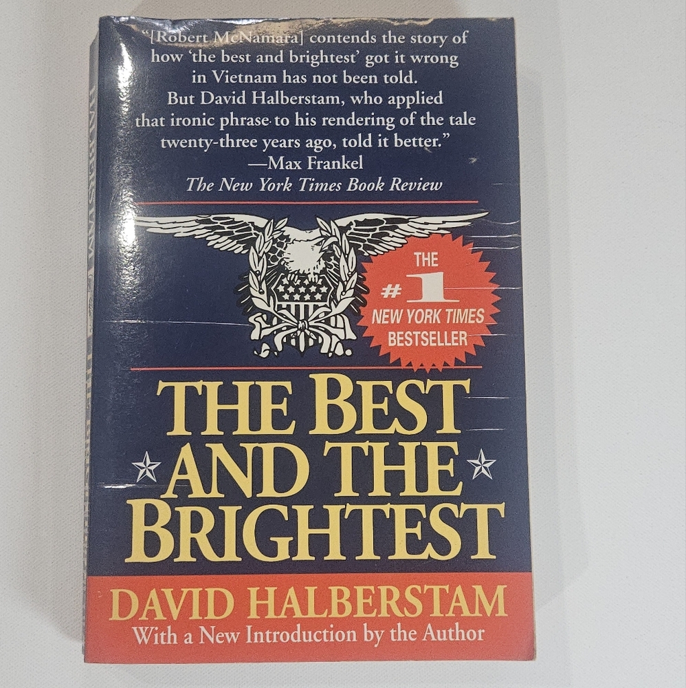 The Best And The Brightest‎ By David Halberstam American History Nonfiction 1992